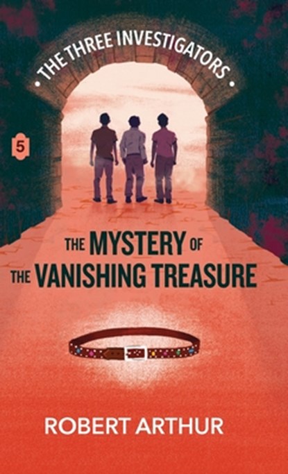 The Mystery of the Vanishing Treasure, Robert Arthur - Gebonden - 9781969498541