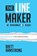 The Line Maker, Brett Armstrong - Paperback - 9781969508073