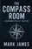 The Compass Room, Mark James - Paperback - 9781969608063