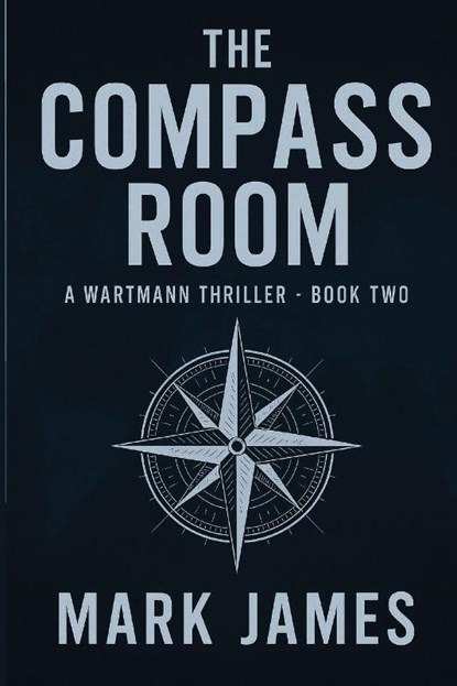 The Compass Room, Mark James - Paperback - 9781969608063