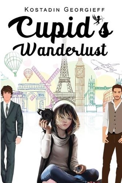 Cupid's Wanderlust, Kostadin Georgieff - Paperback - 9781969655425