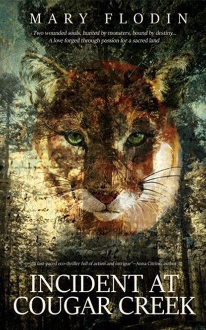 Incident at Cougar Creek, Mary Flodin - Ebook - 9781969655487