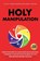 Holy Manipulation, Nicci Brochard ; Ben Chuba - Paperback - 9781969703331