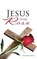 Jesus is my Rose, Christella Moore - Gebonden - 9781969726583