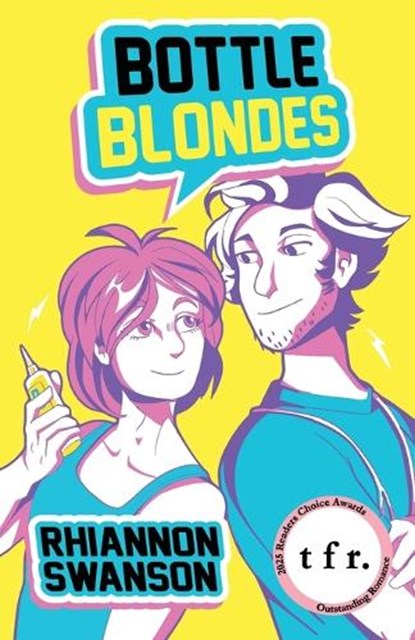 Bottle Blondes, Rhiannon Swanson - Paperback - 9781969858093
