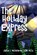 The Holiday Express, Janice L McDermott - Paperback - 9781969865930