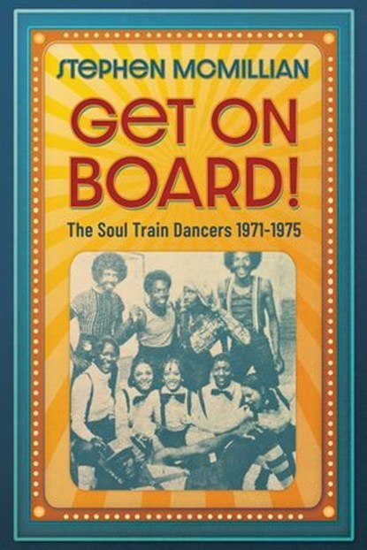 Get on Board!, Stephen McMillian - Ebook - 9781969935022
