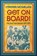Get on Board!, Stephen McMillian - Paperback - 9781969935138