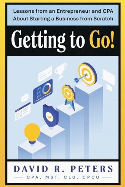 Getting to Go!, David Peters - Paperback - 9781969935183