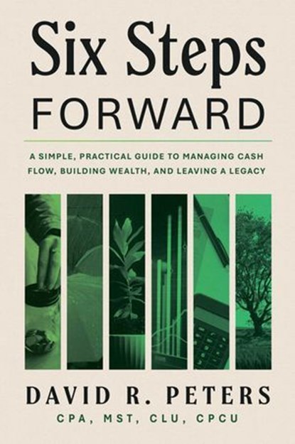 Six Steps Forward, David Peters - Ebook - 9781969935404