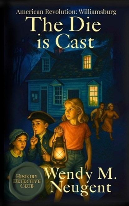 The Die is Cast, Wendy M Neugent - Paperback - 9781969948107