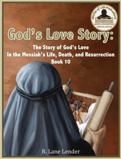 God's Love Story Book 10, R Lane Lender - Gebonden - 9781970032178