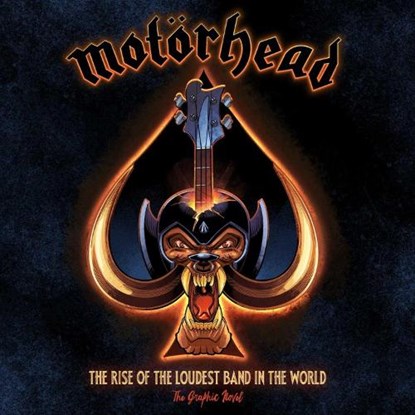 Motorhead: The Rise of the Loudest Band in the World, David Calcano ; Mark Irwin - Paperback - 9781970047363