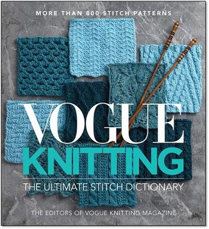 Vogue Knitting The Ultimate Stitch Dictionary, The Editors of Vogue Knitting Magazine - Gebonden - 9781970048001