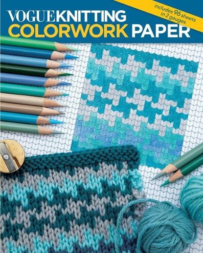 Vogue® Knitting Colorwork Paper, Vogue Knitting magazine - Paperback - 9781970048025