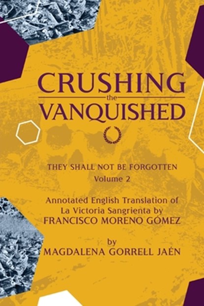 Damnatio Memoriae - VOLUME II, Magdalena Gorrell Jaen ; Francisco Moreno Gomez - Paperback - 9781970072389