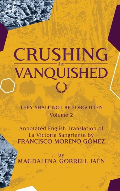 Damnatio Memoriae - VOLUME II, Magdalena Gorrell Jaen ; Francisco Moreno Gomez - Gebonden - 9781970072396