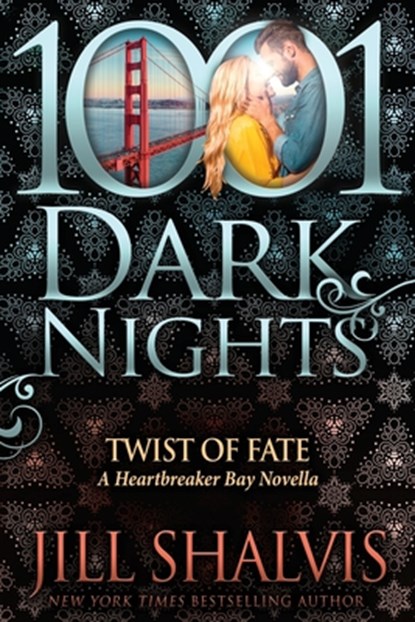 Twist of Fate: A Heartbreaker Bay Novella, Jill Shalvis - Paperback - 9781970077308