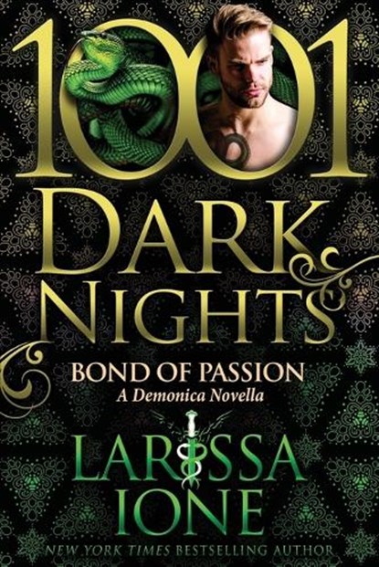 Bond of Passion: A Demonica Novella, Larissa Ione - Paperback - 9781970077865