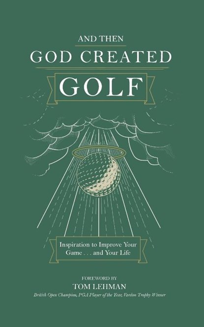 . . . And Then God Created Golf, James R. Bolley - Paperback - 9781970103762
