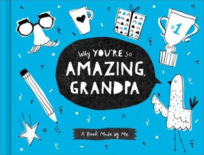 Why You're So Amazing, Grandpa: A Fun Fill-In Book for Kids to Complete for Their Grandpa, Danielle Leduc McQueen - Gebonden - 9781970147070
