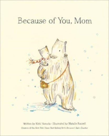 Because of You, Mom, Kobi Yamada - Gebonden - 9781970147247