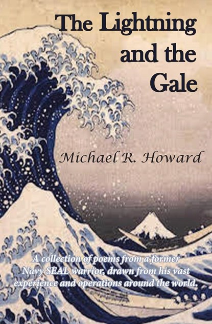The Lightning and the Gale, Michael R Howard - Paperback - 9781970153361