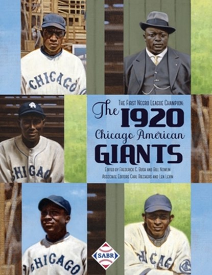 The First Negro League Champion, Frederick C Bush ; Bill Nowlin ; Carl Riechers - Paperback - 9781970159806