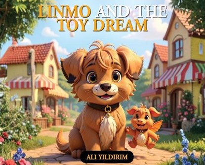 Linmo and the Toy Dream, Ali Yildirim - Gebonden - 9781970277364