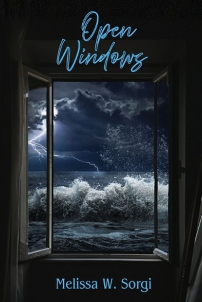Open Windows, Melissa W Sorgi - Paperback - 9781970283815