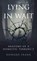 Lying In Wait, Howard Frank - Gebonden - 9781970361209
