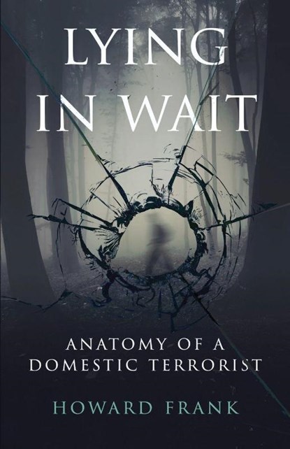 Lying In Wait, Howard Frank - Paperback - 9781970361216