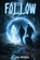 Follow, Rusty Moore - Paperback - 9781970379440