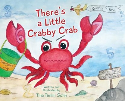 There's a Little Crabby Crab, Tina Timlin Sohn - Gebonden - 9781970471212