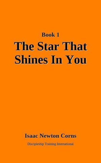 The Star That Shines In You, Isaac Newton Corns - Ebook - 9781970550108