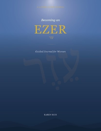 Becoming an EZER, Karen Rich - Paperback - 9781970642902
