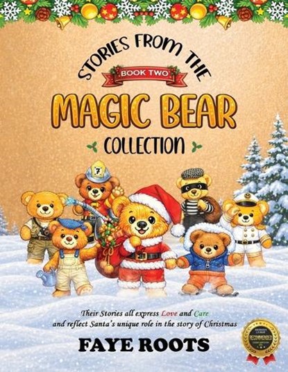 Stories from the Magic Bear Collection - Book Two, Faye Roots - Paperback - 9781970703573