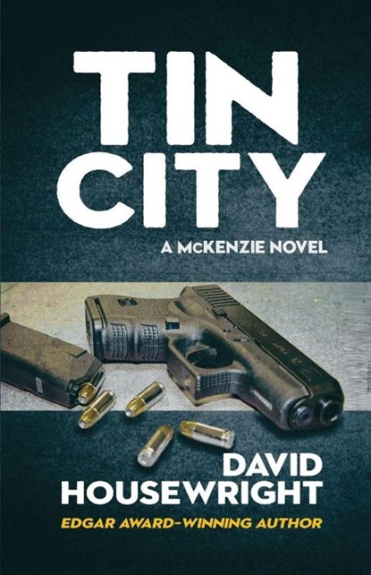 Tin City, David Housewright - Paperback - 9781970861013
