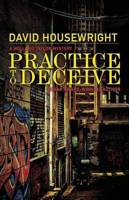 Practice to Deceive, David Housewright - Paperback - 9781970861204