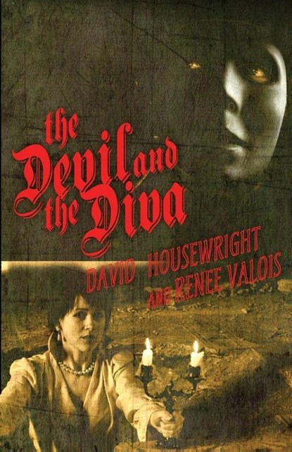 The Devil and the Diva, David Housewright ; Renee Valois - Paperback - 9781970861273