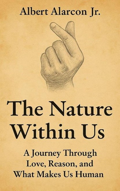 The Nature Within Us, Albert Paul Alarcon - Gebonden - 9781970921014