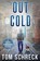 Out Cold, Tom Schreck - Paperback - 9781971208046