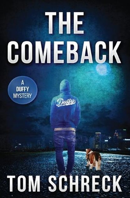 The Comeback, Tom Schreck - Paperback - 9781971208107