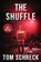 The Shuffle, Tom Schreck - Paperback - 9781971208121