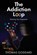 The Addiction Loop, Thomas Goddard - Paperback - 9781971349152