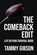 The Comeback Edit, Tammy Gibson - Paperback - 9781971349213