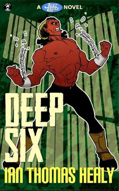 Deep Six, Ian Thomas Healy - Paperback - 9781971445045