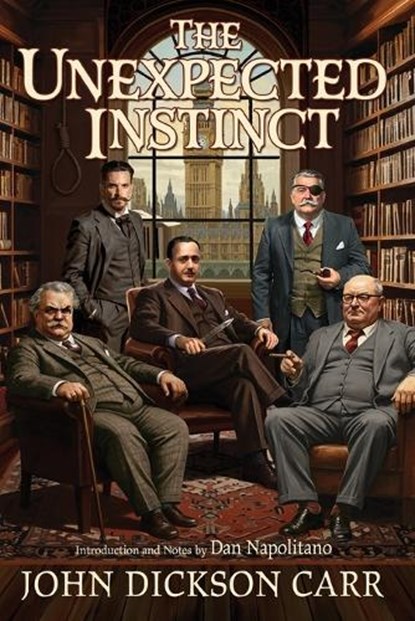 The Unexpected Instinct, John Dickson Carr - Paperback - 9781971489025