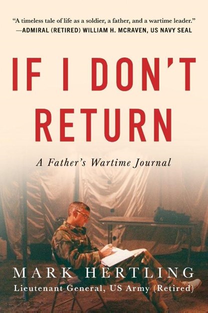 If I Don't Return, Lieutenant General (Ret. Mark Hertling - Paperback - 9781971678092