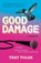 Good Damage, Trey Toler - Paperback - 9781971718248